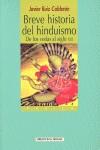 BREVE HISTORIA DEL HINDUISMO ( DE LOS VEDAS AL SIGLO XXI ) | 9788497426732 | RUIZ CALDERON, JAVIER