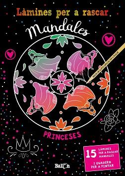 LAMINES PER A RASCAR MANDALES - PRINCESES | 9789403213552 | BALLON