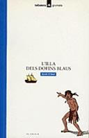 ILLA DELS DOLFINS BLAUS, L' | 9788424681821 | O'DELL, SCOTT