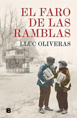 FARO DE LAS RAMBLAS | 9788466681476 | OLIVERAS, LLUC