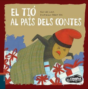 EL TIO AL PAIS DELS CONTES | 9788447928552 | VIVIM DEL CUENT