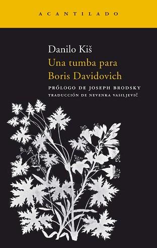 UNA TUMBA PARA BORIS DAVIDOVICH | 9788496489998 | KIS, DANILO