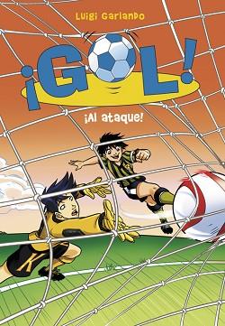 ¡AL ATAQUE! (SERIE ¡GOL! 39) | 9788490436219 | GARLANDO, LUIGI