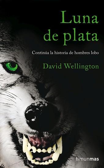 LUNA DE PLATA | 9788448040321 | DAVID WELLINGTON