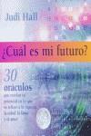 CUAL ES MI FUTURO ? | 9788441409910 | HALL, JUDI