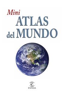 MINI ATLAS DEL MUNDO | 9788467030860 | AA. VV.