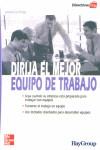 DIRIJA EL MEJOR EQUIPO DE TRABAJO | 9788448135973 | HOLPP, LAWRENCE