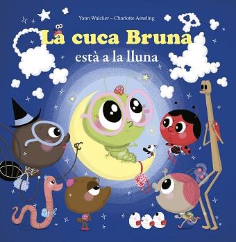 LA CUCA ESTÀ A LA LLUNA | 9788415807766 | AMELING, CHARLOTTE