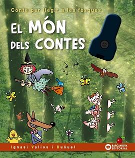 MÓN DELS CONTES | 9788448958121 | VALIOS I BUÑUEL, IGNASI