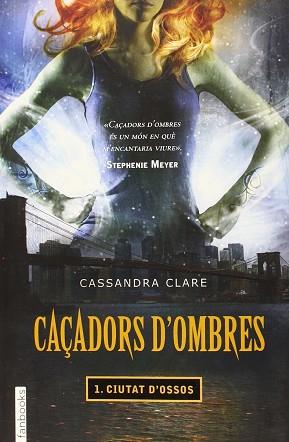 CAÇADORS D'OMBRES, 1, CIUTAT D'OSSOS | 9788416297337 | CLARE, CASSANDRA