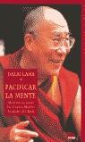 PACIFICAR LA MENTE | 9788495456069 | LAMA, DALAI