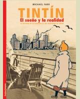 SUEÑO Y LA REALIDAD, EL TINTIN | 9788484181262 | FARR, MICHAEL