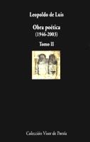 OBRA POETICA 1946-2003 VOL.2 LEOPOLDO DE LUIS | 9788475225197 | LUIS, LEOPOLDO DE