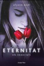 ETERNITAT ELS IMMORTALS | 9788499321240 | NOEL, ALYSON