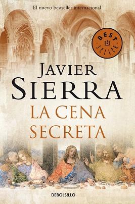 CENA SECRETA LA | 9788483461433 | SIERRA, JAVIER