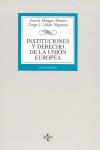 INSTITUCIONES Y DERECHO DE LA UNION EUROPEA | 9788430942992 | MANGAS MARTIN, ARACELI / LIÑAN NOGUERAS, DIEGO