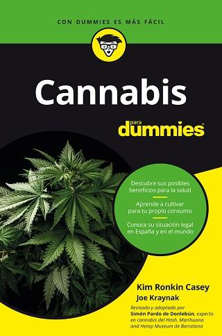 CANNABIS PARA DUMMIES | 9788432906190 | PARDO DE DONLEBÚN, SIMÓN / CASEY Y JOE KRAYNAK, KIM RONKIN