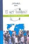 ATLAS DEL EL SER HUMANO | 9788423683413 | ISTITUTO GEOGRAFICO DE AGOSTINI