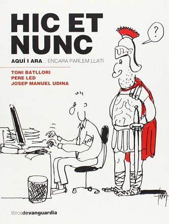 HIT ET NUNC | 9788496642768 | BATLLORI, TONI   / LED CAPAZ, PERE / UDINA, JOSÉ MANUEL