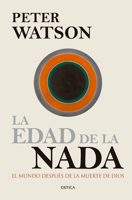 LA EDAD DE LA NADA | 9788416771561 | WATSON, PETER