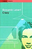 CRAZY | 9788475968117 | LEBERT, BENJAMIN