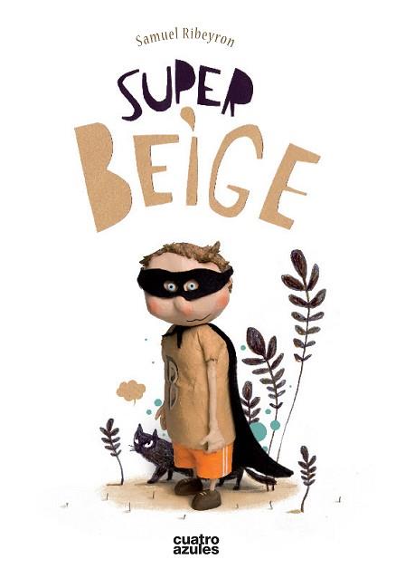 SUPER-BEIGE | 9788494186622 | RIBEYRON, SAMUEL