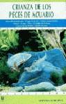 CRIANZA DE LOS PECES DE ACUARIO | 9788425509483 | AXELROD, HERBERT R.