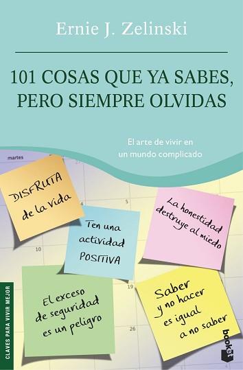 101 COSAS QUE YA SABES PERO SIEMPRE OLVIDAS | 9788408074175 | ZELINSKI, ERNIE J.