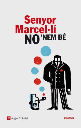 SENYOR MARCELI NO'NEM BE | 9788496521735 | SENYOR MARCELI