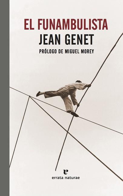 EL FUNAMBULISTA | 9788416544110 | JEAN GENET