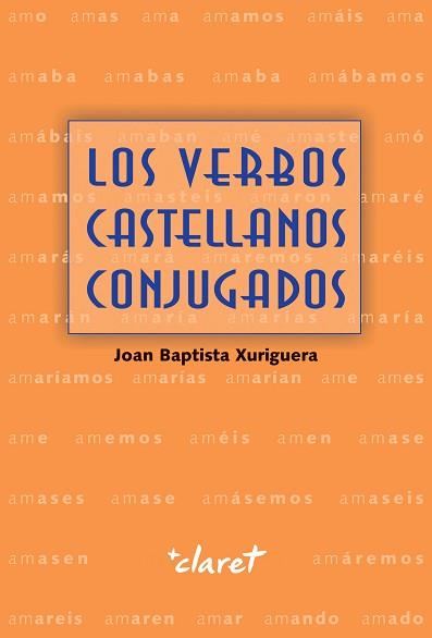 VERBOS CASTELLANOS CONJUGADOS | 9788491361299 | XURRIGUERA PARRAMONA, JOAN BAPTISTA