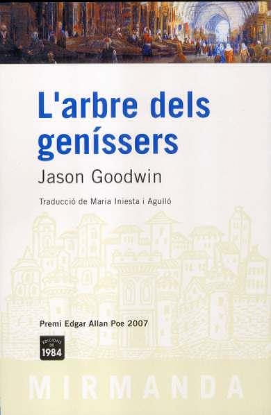 ARBRE DELS GENISSERS L' ( PREMI EDGARD ALLAN POE 07 ) | 9788496061897 | GOODWIN, JASON