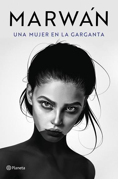 UNA MUJER EN LA GARGANTA | 9788408240716 | MARWÁN