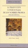 TRADUCCION CONDICIONADA DE LOS NOMBRES PROPIOS INGLES-ESPAÑO | 9788474550627 | FRANCO AIXELA, JAVIER