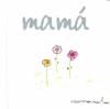 MAMA | 9788467168167 | EXLEY, HELEN