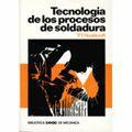 TECNOLOGIA DE LOS PROCESOS DE SOLDADURA | 9788432934063 | HOULDCROFT, P. T.