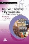 GESTION TRIBUTARIA Y RECAUDATORIA CORP. LOCALES TEMARIO | 9788466524636 | VARIS