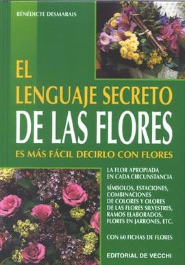 LENGUAJE SECRETO DE LAS FLORES, EL | 9788431527426 | DESMARAIS, BENEDICTE