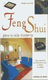 FENG SHUI PARA LA VIDA MODERNA | 9788431528959 | ANNE DODD, NATHALIE