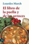 LIBRO DE LA PAELLA Y DE LOS ARROCES, EL (LB) | 9788420638614 | MARCH, LOURDES