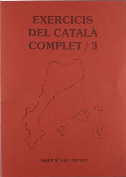 RUAIX EXERCICIS DEL CATALA COMPLET 3 | 9788489812185 | RUAIX VINYENT, JOSEP