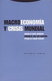 MACROECONOMIA Y CRISIS MUNDIAL | 9788481644203 | GUERRERO, DIEGO (ED.)