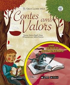 EL GRAN LLIBRE DELS CONTES AMB VALORS | 9788434211582 | PUJOL I PONS, ESTEVE / FRUITÓS, ADRIÀ