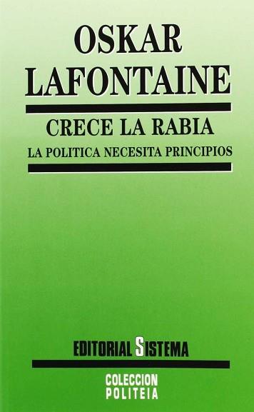 CRECE LA RABIA | 9788486497576 | LAFONTAINE, OSKAR