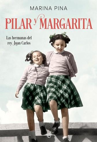 PILAR Y MARGARITA | 9788413841090 | PINA, MARINA