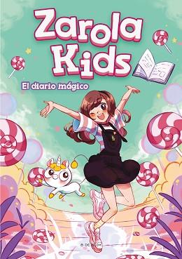 DIARIO MÁGICO (ZAROLA KIDS) | 9788417921316 | ZAROLA