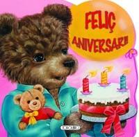 FELIC ANIVERSARI! | 9788499132785 | TODOLIBRO, EQUIPO