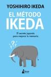 EL MÉTODO IKEDA | 9788416788439 | IKEDA, YOSHIHIRO