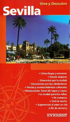 SEVILLA (VIVE Y DESCUBRE) | 9788424137533 | CHECA GODOY, ANTONIO