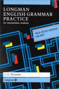 LONGMAN ENGLISH GRAMMAR PRACTICE | 9780582045002 | ALEXANDER, L.G.